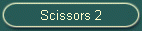 Scissors 2